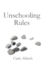 Unschooling Rules
