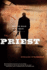 The Priest: a Novel