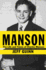 Manson: the Life and Times of Charles Manson