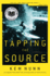 Tapping the Source: a Novel