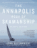 The Annapolis Book of Seamanship: Fourth Edition