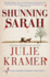 Shunning Sarah: a Novel