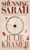 Shunning Sarah: a Novel