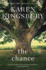 The Chance: a Novel
