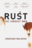 Rust: the Longest War