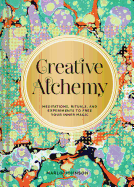 Creative Alchemy