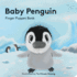 Baby Penguin: Finger Puppet Book (Little Finger Puppet Board Books): 1: 11