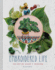 Embroidered Life: the Art of Sarah K. Benning (Modern Hand Stitched Embroidery, Craft Art Books)