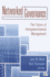 Networked Governance: the Future of Intergovernmental Management