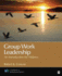 Group Work Leadership: an Introduction for Helpers (Counseling and Professional Identity)