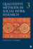 Qualitative Methods in Social Work Research (Sage Sourcebooks for the Human Services)