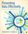 Presenting Data Effectively: Communicating Your Findings for Maximum Impact