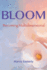 Bloom: Becoming Multidimensional