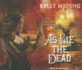 As Lie the Dead