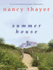 Summer House: a Novel