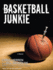 Basketball Junkie