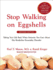 Stop Walking on Eggshells: Taking Your Life Back When Someone You Care About Has Borderline Personality Disorder