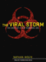 The Viral Storm: the Dawn of a New Pandemic Age