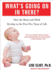 What's Going on in There? : How the Brain and Mind Develop in the First Five Years of Life