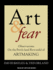 Art & Fear: Observations on the Perils and Rewards of Artmaking