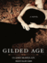 Gilded Age: a Novel [Jun 12, 2012] McMillan, Claire and Huber, Hillary