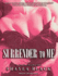 Surrender to Me (Wicked Lovers)
