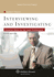 Interviewing & Investigating: Essential Skills for the Legal Professional, Fifth Edition