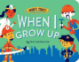 When I Grow Up (Who's That? )