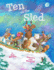 Ten on the Sled