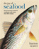 The Joy of Seafood: the All-Purpose Seafood Cookbook With More Than 900 Recipes-a Cookbook