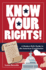 Know Your Rights! : a Modern Kid's Guide to the American Constitution