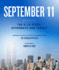 September 11: the 9/11 Story, Aftermath and Legacy