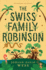 The Swiss Family Robinson (Puffin Classics)