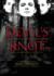 Devil's Knot: the True Story of the West Memphis Three