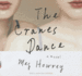 The Cranes Dance (Library Edition)