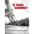 Is Paris Burning?