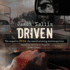 Driven (Sequel to Drive)