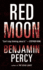 Red Moon >>>> a Beautiful Signed, Limited & Numbered Uk First Edition First Printing Hardback-This is Copy 180/250 + Red Sprayed Pages 