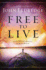 Free to Live