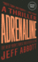 Adrenaline (the Sam Capra Series, 1)