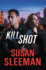 Kill Shot: a Novel (White Knights, 2)