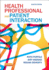 Health Professional and Patient Interaction 8ed (Pb 2014)