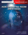 Non-Operating Room Anesthesia: Expert Consult-Online and Print