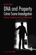 Dna and Property Crime Scene Investigation