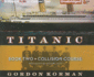Titanic #2: Collision Course
