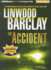 The Accident: a Novel