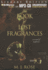 The Book of Lost Fragrances: a Novel of Suspense (Reincarnationist Series)