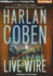 Live Wire (Myron Bolitar Series)