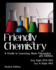Friendly Chemistry Student Edition: A Guide to Learning Basic Chemistry
