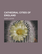 Cathedral Cities of England